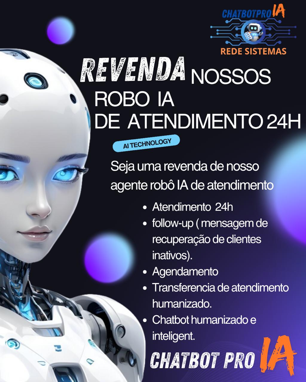 ChatbootPRO IA SEU ROBO IA DE ATENDIMENTO 24H POR DIA